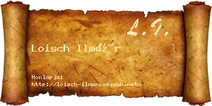 Loisch Ilmár névjegykártya